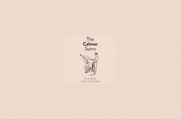 The Calmer Sutra